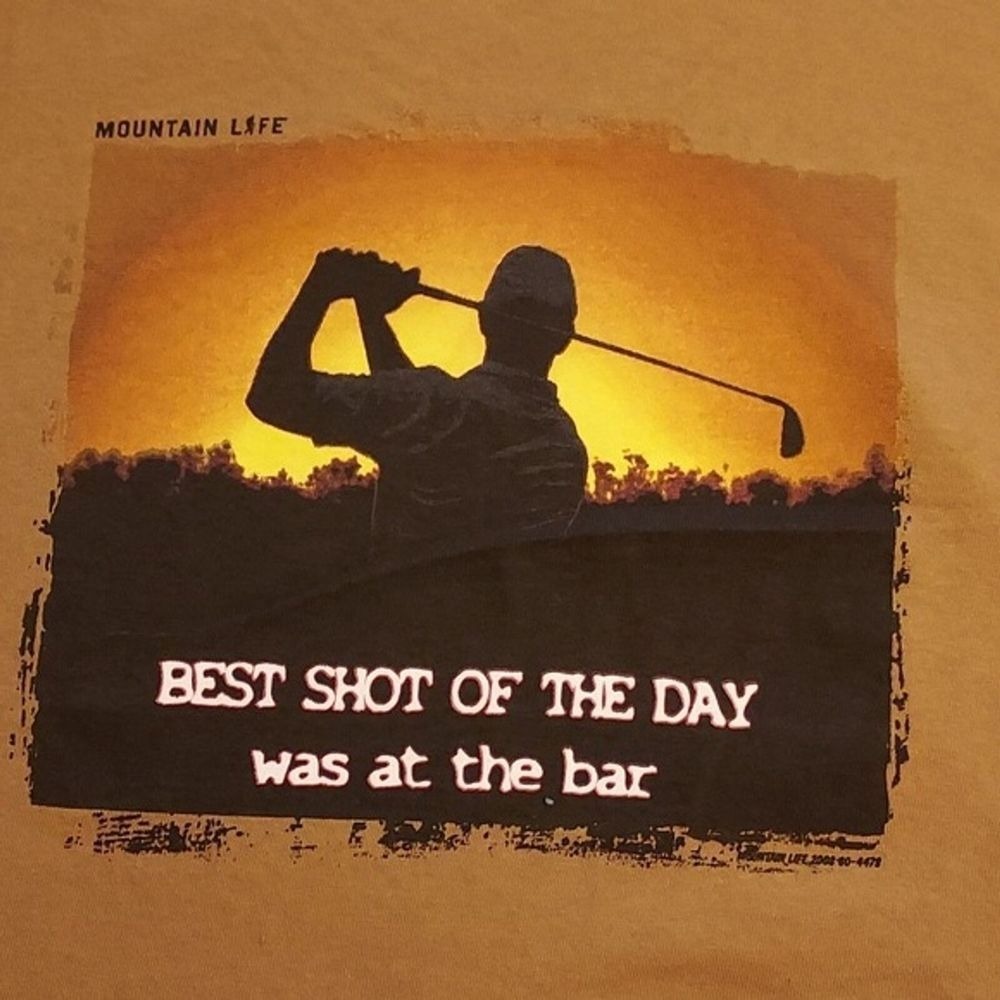 Mountain Life Mens XL Golf Graphic T-Shirt Tan Best Shot Of The Day Bar Humor